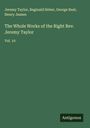 Jeremy Taylor: The Whole Works of the Right Rev. Jeremy Taylor, Buch