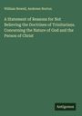 William Newell: A Statement of Reasons for Not Believing the Doctrines of Trinitarians. Concerning the Nature of God and the Person of Christ, Buch