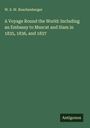 W. S. W. Ruschenberger: A Voyage Round the World: Including an Embassy to Muscat and Siam in 1835, 1836, and 1837, Buch