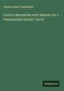 Chauncy Hare Townshend: Facts in Mesmerism with Reasons for a Dispassionate Inquiry into It, Buch