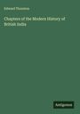 Edward Thornton: Chapters of the Modern History of British India, Buch