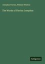 Josephus Flavius: The Works of Flavius Josephus, Buch