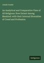 Josiah Conder: An Analytical and Comparative View of All Religions: Now Extant Among Mankind: with their Internal Diversities of Creed and Profession, Buch