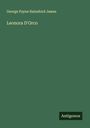 George Payne Rainsford James: Leonora D'Orco, Buch