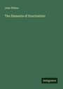 John Wilson: The Elements of Punctuation, Buch