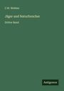 C. W. Webber: Jäger und Naturforscher, Buch