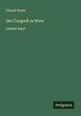 Eduard Breier: Der Congreß zu Wien, Buch