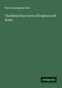 Wm. Cunningham Glen: The Burial Board Acts of England and Wales, Buch