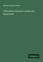 Sanders Dewees Bruce: (The) Horse-Breeder's Guide and Hand Book, Buch