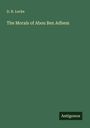 D. R. Locke: The Morals of Abou Ben Adhem, Buch