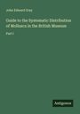 John Edward Gray: Guide to the Systematic Distribution of Mollusca in the British Museum, Buch