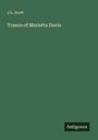 J. L. Scott: Trance of Marietta Davis, Buch