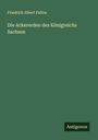 Friedrich Albert Fallou: Die Ackererden des Königreichs Sachsen, Buch
