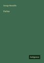 George Meredith: Farina, Buch