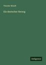 Theodor Mundt: Ein deutscher Herzog, Buch