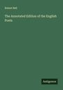 Robert Bell: The Annotated Edition of the English Poets, Buch