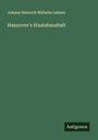 Johann Heinrich Wilhelm Lehzen: Hannover's Staatshaushalt, Buch
