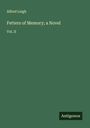 Alfred Leigh: Fetters of Memory; a Novel, Buch
