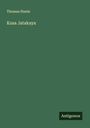 Thomas Steele: Kusa Jatakaya, Buch