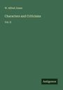 W. Alfred Jones: Characters and Criticisms, Buch