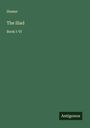 Homer: The Iliad, Buch