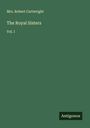 Robert Cartwright: The Royal Sisters, Buch