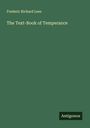 Frederic Richard Lees: The Text-Book of Temperance, Buch