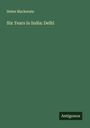 Helen Mackenzie: Six Years in India: Delhi, Buch