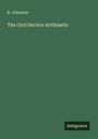 R. Johnston: The Civil Service Arithmetic, Buch