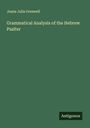 Joana Julia Greswell: Grammatical Analysis of the Hebrew Psalter, Buch