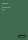 Anonymous: Ebb and Flow, Buch