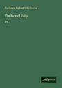Frederick Richard Chichester: The Fate of Folly, Buch