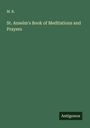 M. R.: St. Anselm's Book of Meditations and Prayers, Buch