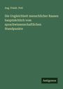 Aug. Friedr. Pott: Die Ungleichheit menschlicher Rassen hauptsächlich vom sprachwissenschaftlichen Standpunkte, Buch