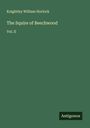 Knightley William Horlock: The Squire of Beechwood, Buch