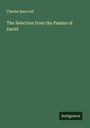 Charles Bancroft: The Selection from the Psalms of David, Buch