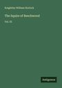 Knightley William Horlock: The Squire of Beechwood, Buch