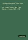 Charles William Fitzgerald Duke of Leinste: The Earls of Kildare, and Their Ancestors from 1057 to 1773, Buch