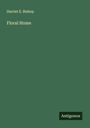 Harriet E. Bishop: Floral Home, Buch