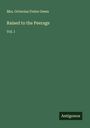 Octavius Freire Owen: Raised to the Peerage, Buch