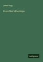 James Hogg: Brave Men's Footsteps, Buch
