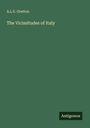A. L. V. Gretton: The Vicissitudes of Italy, Buch