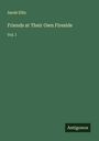 Sarah Ellis: Friends at Their Own Fireside, Buch