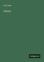 D. W. Nash: Taliesin, Buch