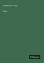 Frederic W. Farrar: Eric, Buch