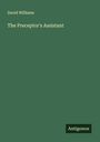 David Williams: The Preceptor's Assistant, Buch