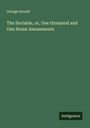 George Arnold: The Sociable, or, One thousand and One Home Amusements, Buch
