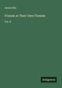 Sarah Ellis: Friends at Their Own Fireside, Buch