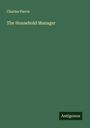 Charles Pierce: The Household Manager, Buch