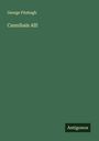 George Fitzhugh: Cannibals All!, Buch